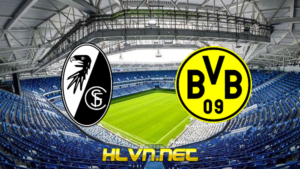 Soi kèo nhà cái, Tỷ lệ cược SC Freiburg vs Borussia Dortmund – 21h30 – 06/02/2021