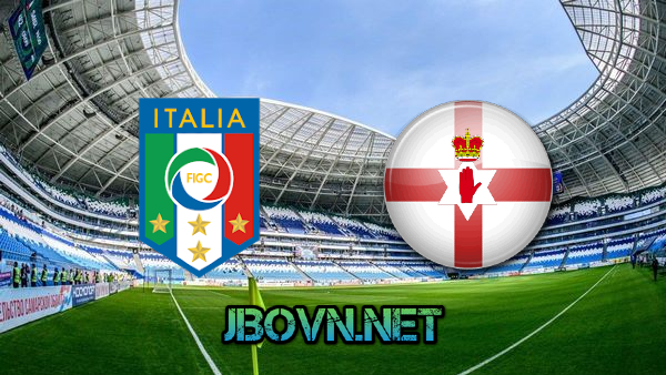 Soi kèo nhà cái, Tỷ lệ cược Italy vs Bắc Ireland – 02h45 – 26/03/2021