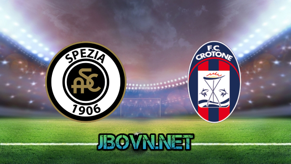 Soi kèo nhà cái, Tỷ lệ cược Spezia vs Crotone – 20h00 – 10/04/2021