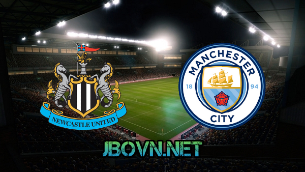 Soi kèo nhà cái, Tỷ lệ cược Newcastle vs Manchester City – 02h00 – 15/05/2021