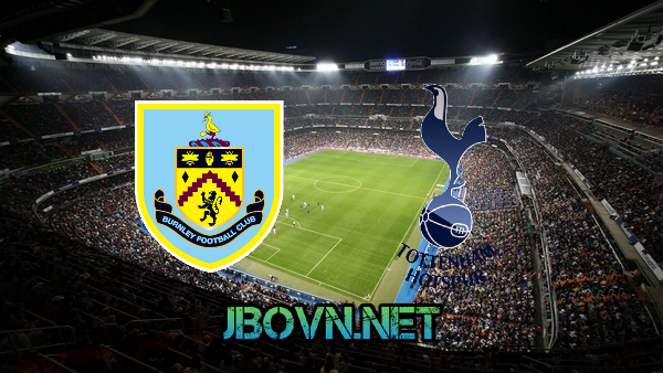 Soi kèo nhà cái, Tỷ lệ cược Burnley vs Tottenham Hotspur – 21h00 – 28/11/2021