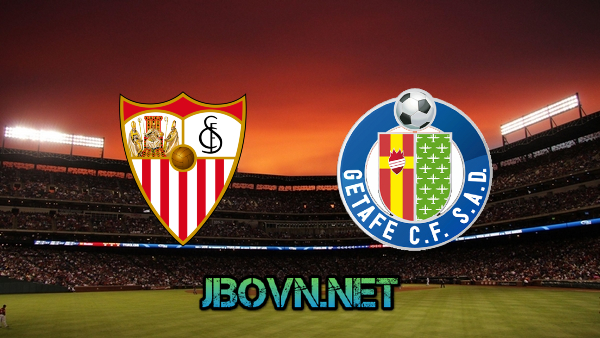 Soi kèo nhà cái, Tỷ lệ cược Sevilla vs Getafe – 22h15 – 09/01/2022