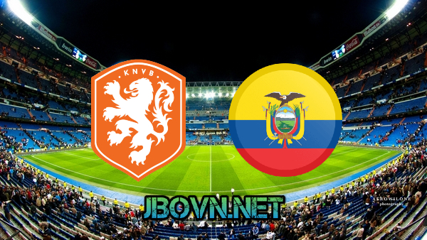 Soi kèo nhà cái, Tỷ lệ cược Hà Lan vs Ecuador – 23h00 – 25/11/2022