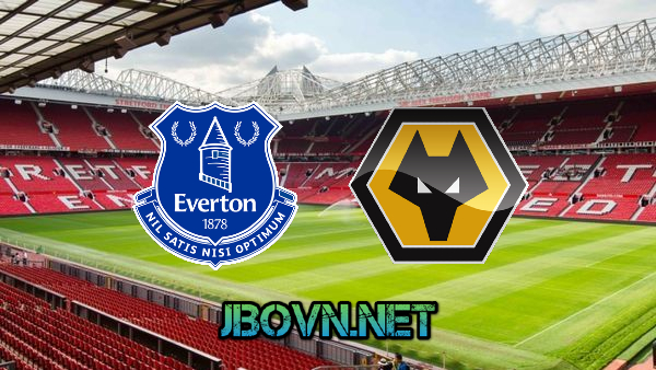 Soi kèo nhà cái, Tỷ lệ cược Everton vs Wolves – 22h00 – 26/12/2022