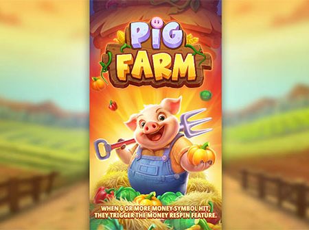 Pig Farm – Cách chơi slot chủ đề trang trai heo mới lạ